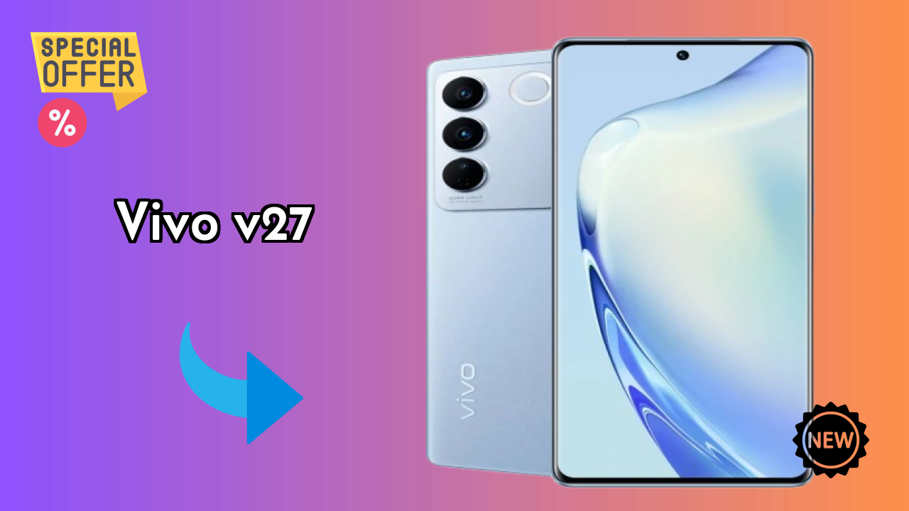 Vivo V27 Display Analysis: AMOLED Explained
